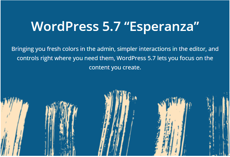 WordPress update 5 7 Esperanza de highlights